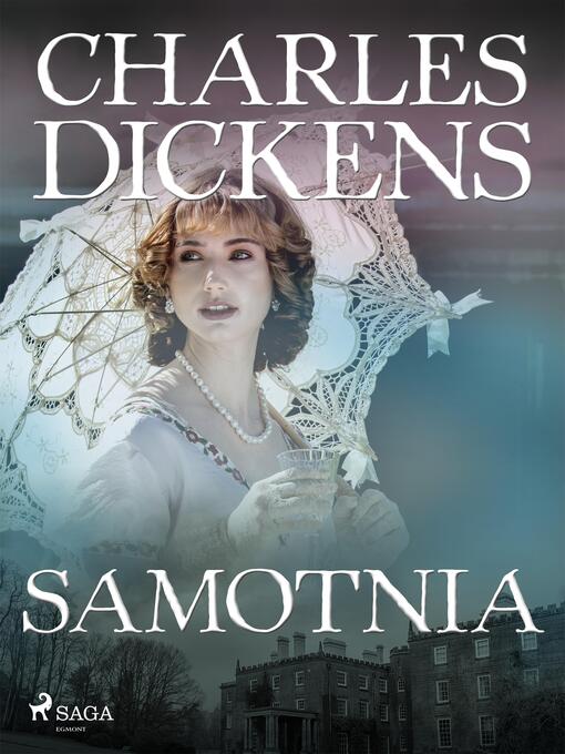 Title details for Samotnia by Charles Dickens - Available